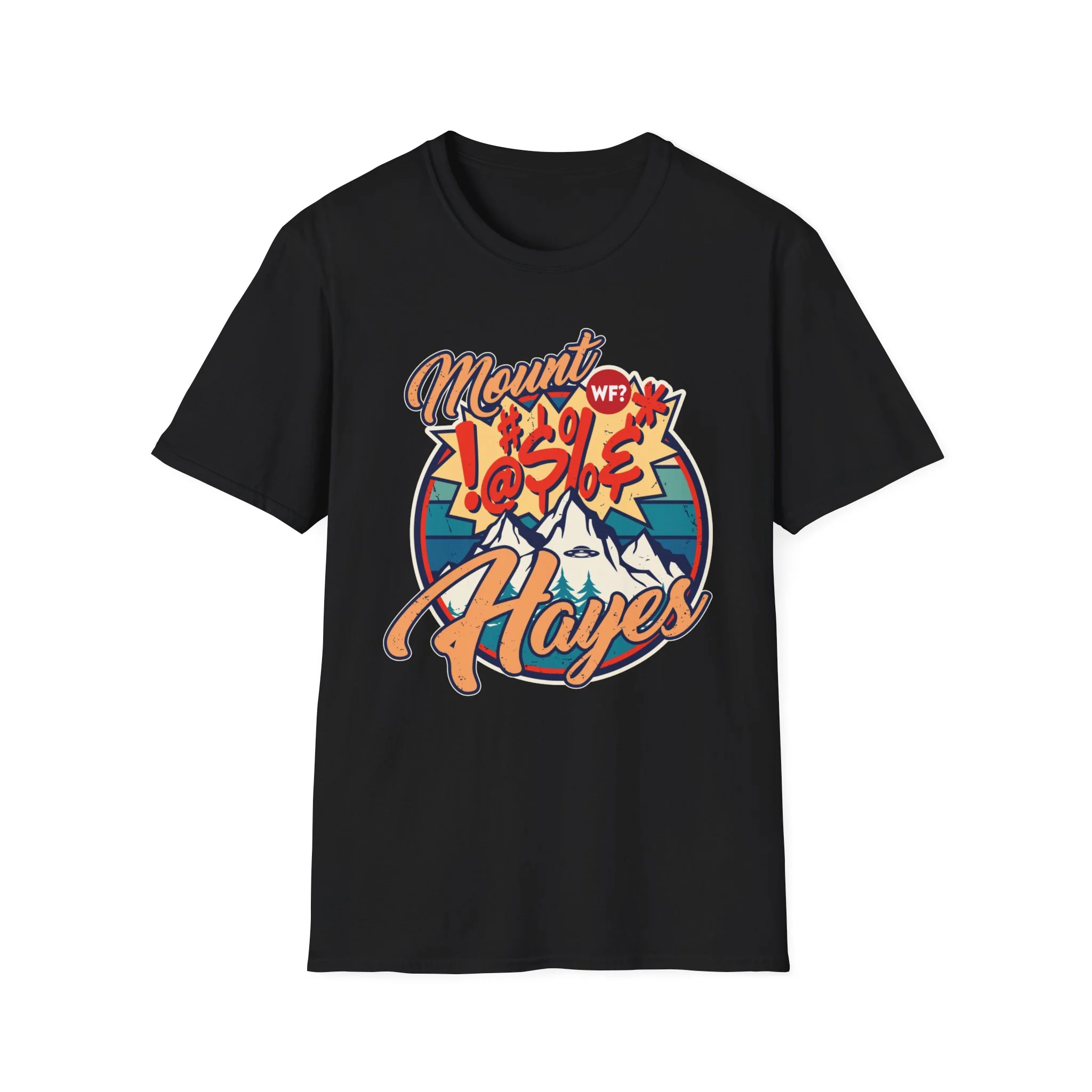 Mount !@#$%&* Hayes T-Shirt - Image 3