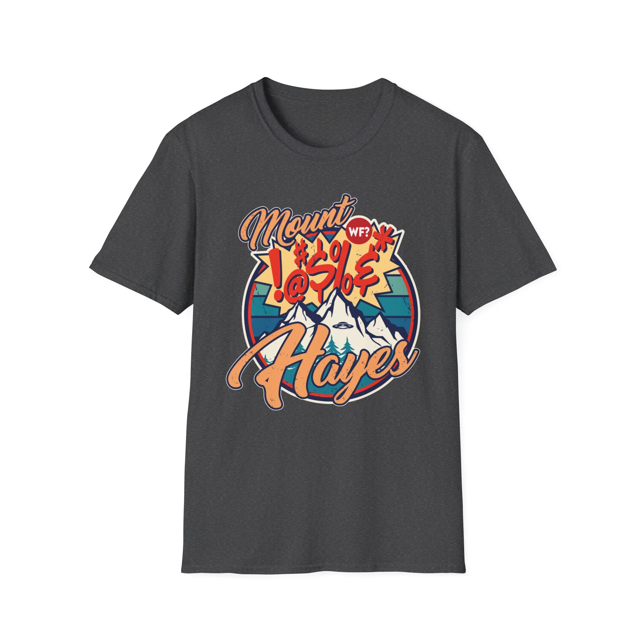 Mount !@#$%&* Hayes T-Shirt - Image 5