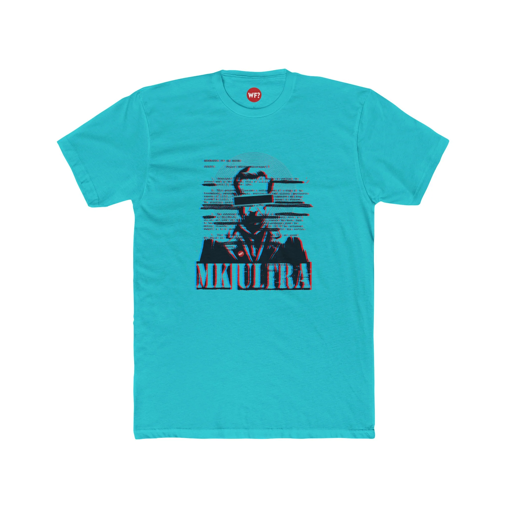 Project Podcast: MK Ultra T-Shirt - Image 6